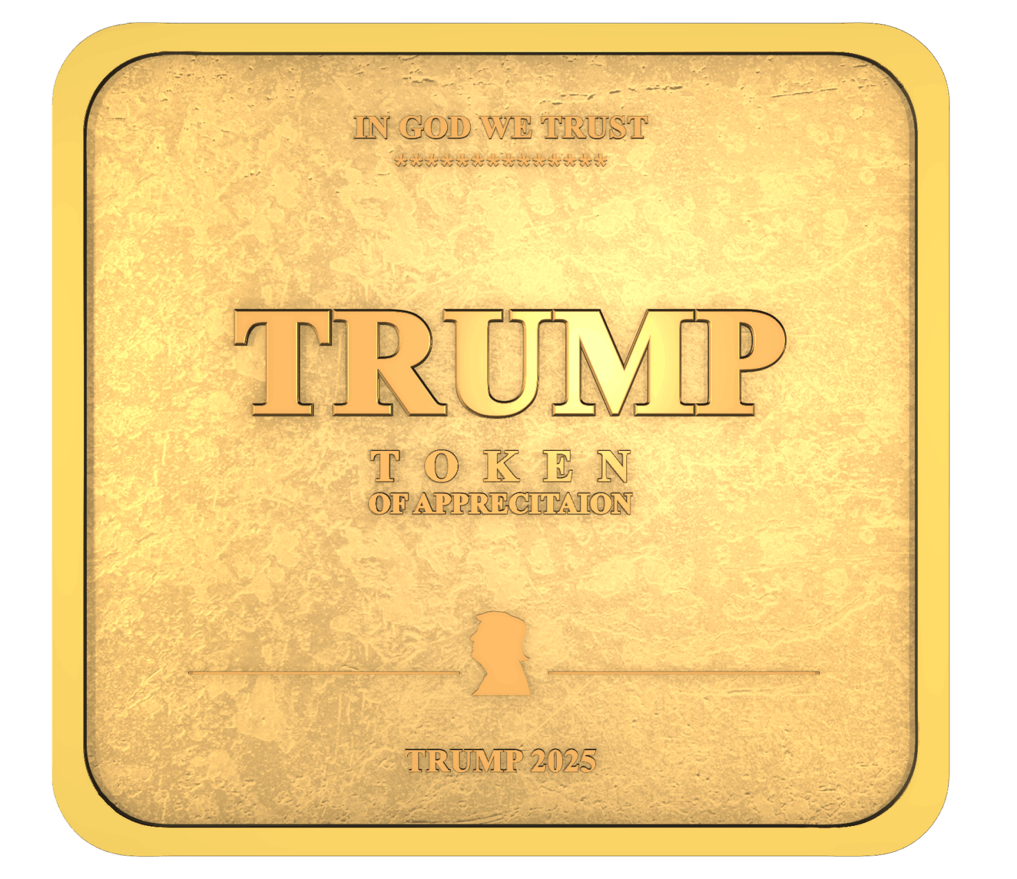 Trump Token of Appreciation